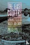 Pretty, Jules - The East Country