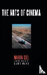 Seel, Martin - The Arts of Cinema