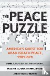 Kurtzer, Daniel C., Lasensky, Scott B., Quandt, William B., Spiegel, Steven L. - The Peace Puzzle
