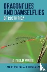 Paulson, Dennis R., Haber, William A. - Dragonflies and Damselflies of Costa Rica