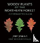 Jenkins, Jerry - Woody Plants of the Northern Forest