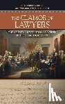 Hoffer, Peter Charles, Hoffer, Williamjames Hull - The Clamor of Lawyers