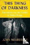 Neuberger, Joan - This Thing of Darkness