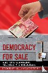 Aspinall, Edward, Berenschot, Ward - Democracy for Sale