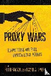  - Proxy Wars