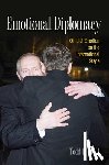 Hall, Todd H. - Emotional Diplomacy