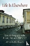 Lounsbery, Anne - Life Is Elsewhere