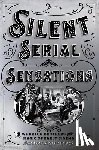 Lupack, Barbara Tepa - Silent Serial Sensations