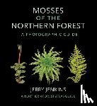Jenkins, Jerry - Mosses of the Northern Forest