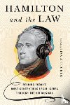 - Hamilton and the Law