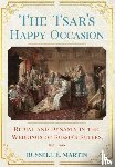 Martin, Russell E. - The Tsar's Happy Occasion