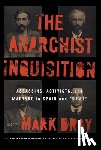 Bray, Mark - The Anarchist Inquisition