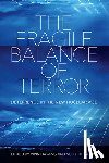  - The Fragile Balance of Terror