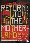 Bernstein, Seth F. - Return to the Motherland