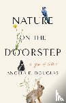 Douglas, Angela E. - Nature on the Doorstep