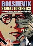 Healey, Dan - Bolshevik Sexual Forensics