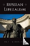 Robinson, Paul - Russian Liberalism