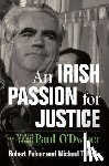 Polner, Robert - An Irish Passion for Justice: The Life of Rebel New York Attorney Paul O'Dwyer