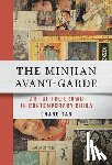 Tan, Chang - The Minjian Avant-Garde