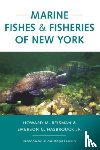 Reisman, Howard M., Hasbrouck Jr., Emerson C. - Marine Fishes and Fisheries of New York