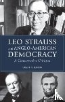 Havers, Grant N. - Leo Strauss and Anglo-American Democracy