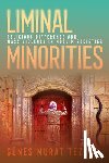 Tezcur, Gunes Murat - Liminal Minorities