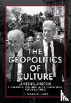 Van Oudenaren, John - The Geopolitics of Culture