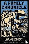 Aksakov, Sergei - A Family Chronicle