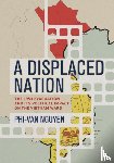 Nguyen, Phi-Van - A Displaced Nation