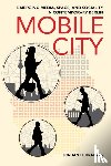 Kraemer, Jordan H. - Mobile City