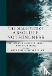  - The Dialectics of Absolute Nothingness