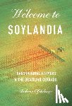 Ofstehage, Andrew - Welcome to Soylandia