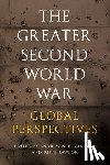  - The Greater Second World War