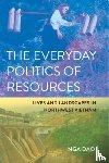 Dao, Nga - The Everyday Politics of Resources
