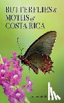 Murillo-Hiller, Luis Ricardo - Butterflies and Moths of Costa Rica