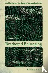 Low, Kelvin E. Y. - Bracketed Belonging