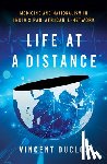 Duclos, Vincent - Life at a Distance