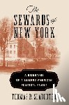Slaughter, Thomas P. - The Sewards of New York