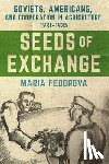 Fedorova, Maria - Seeds of Exchange