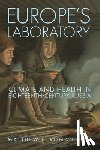 Romaniello, Matthew P. - Europe's Laboratory