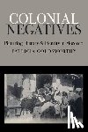 Goldsworthy, Patricia - Colonial Negatives