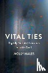 Hales, Molly - Vital Ties
