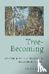 Kelley, Shannon - Tree-Becoming