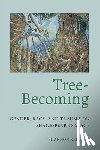 Kelley, Shannon - Tree-Becoming