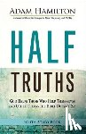 Hamilton, Adam - Half Truths Youth Study Book