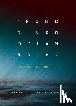 Howard, Charles Lattimore - Pond River Ocean Rain