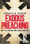 Gilbert, Kenyatta R. - Exodus Preaching