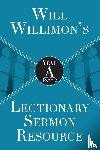 Willimon, William H. - Will Willimon's : Year A Part 2