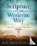 Jones, Scott - Scripture and the Wesleyan Way