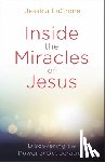 LaGrone, Jessica - Inside the Miracles of Jesus